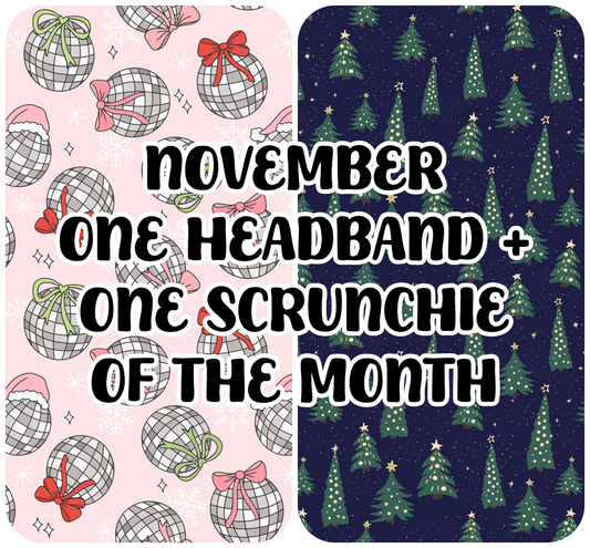 One Headband + One Scrunchie of the month SUBSCRIPTION