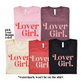 Lover Girl (tshirt/hoodie/sweatshirt/longsleeve)