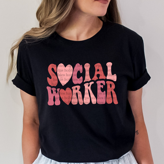 Social Worker Valentine (tshirt/hoodie/sweatshirt/longsleeve)